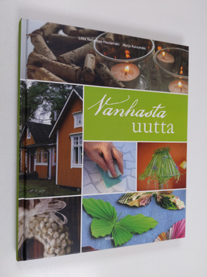 Liisa Hellemaa-Hautamäki : Vanhasta uutta