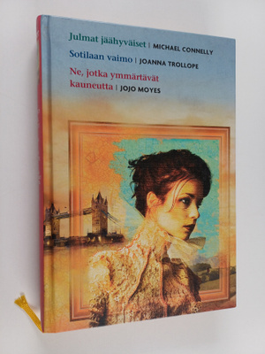 Joanna Trollope ym. : Kirjavaliot : Julmat jäähyväiset ; ...