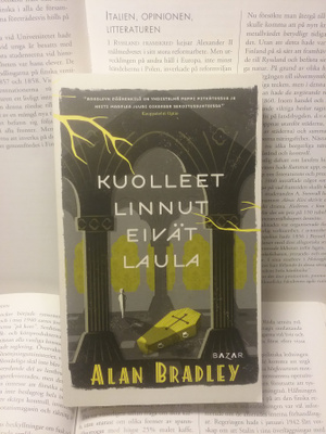 Alan Bradley - Kuolleet linnut eivät laula (pokkari)
