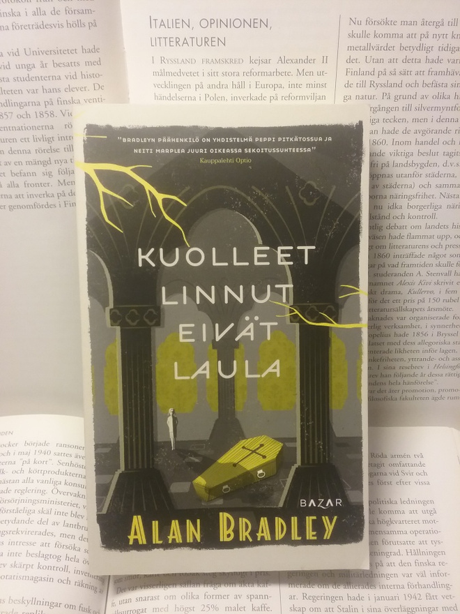 Alan Bradley - Kuolleet linnut eivät laula (pokkari)