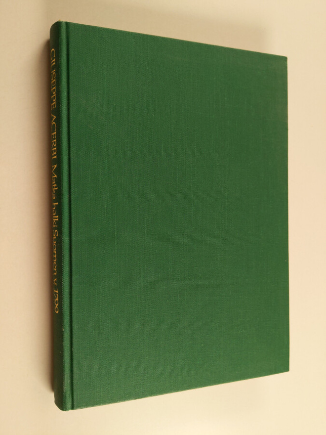Giuseppe Acerbi : Matka halki Suomen v.1799