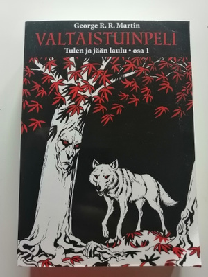 Martin, George R. R.: Tulen ja jään laulu 1: Valtaistuinpeli