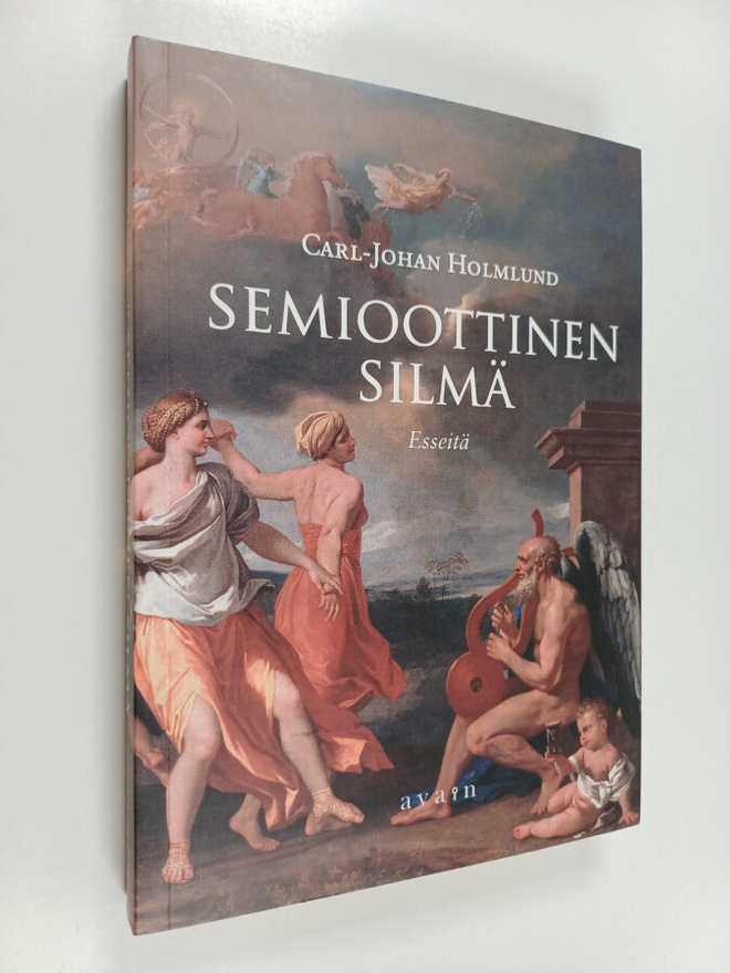 Carl-Johan Holmlund : Semioottinen silmä : Esseitä (signe...