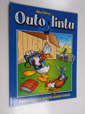 Walt Disney ym. : Outo lintu : Barksin tarinoita suomen k...