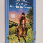 Sally Fielding : Kate ja hurja hevonen - pikkukuva 1