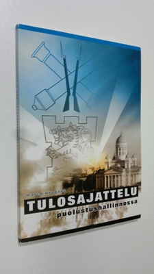 Marco Krogars : Tulosajattelu puolustushallinnossa : puol...