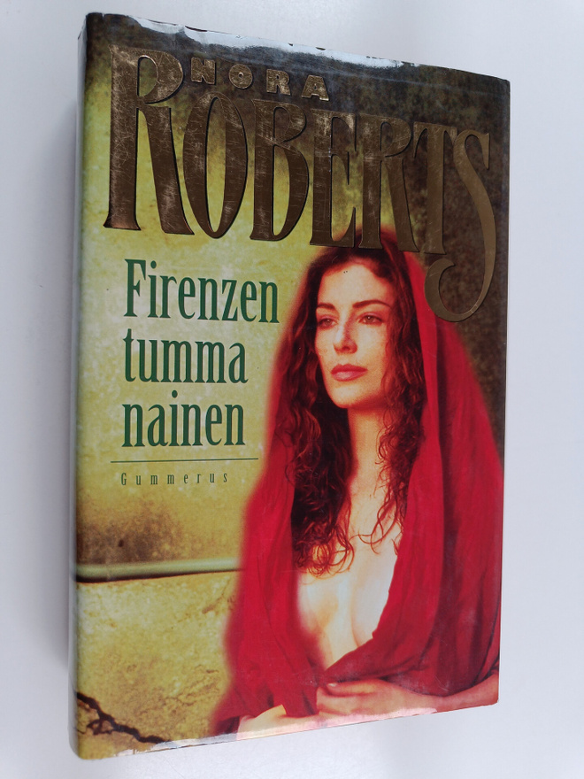 Nora Roberts : Firenzen tumma nainen