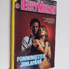 Terry Moran : Pommimiesten juhlapäivä - pikkukuva 1