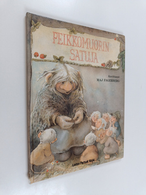 Maj Fagerberg : Peikkomuorin satuja