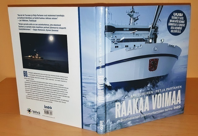Raakaa voimaa : suomalaisen jäänmurtamisen tarina
