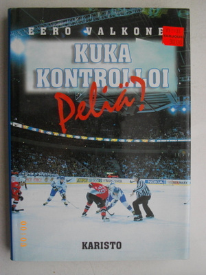 Eero Valkonen. Kuka kontrolloi peliä? 22.3)
