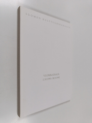 Suomen kulttuurirahaston vuosikatsaus 1.10.1991-30.9.1992