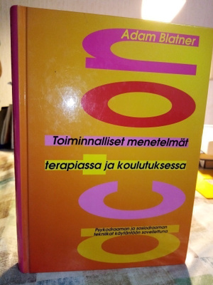 Blatner : Toiminnalliset menetelmät terapiassa ja...