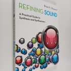 Brian K. Shepard : Refining Sound : A Practical Guide to ... - pikkukuva 1
