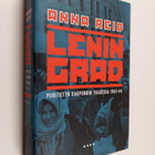 Anna Reid : Leningrad : piiritetyn kaupungin murhenäytelm... - pikkukuva 1