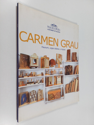 Carmen Grau : Fayoum, cajas dobles y triples (signeerattu...