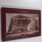 Sari Kanala : Vanhan kirkon satukirja = Tales from the Ol... - pikkukuva 1
