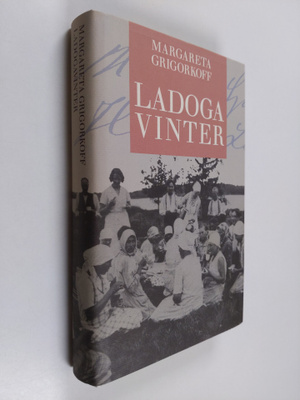 Margareta Grigorkoff : Ladogavinter