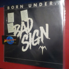BAD SIGN - BORN UNDER EX - EX+ LP - pikkukuva 1