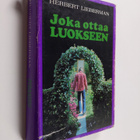 Herbert Lieberman : Joka ottaa luokseen - pikkukuva 1