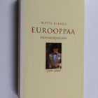 Matti Klinge : Eurooppaa päiväkirjastani 1999-2000 - pikkukuva 1