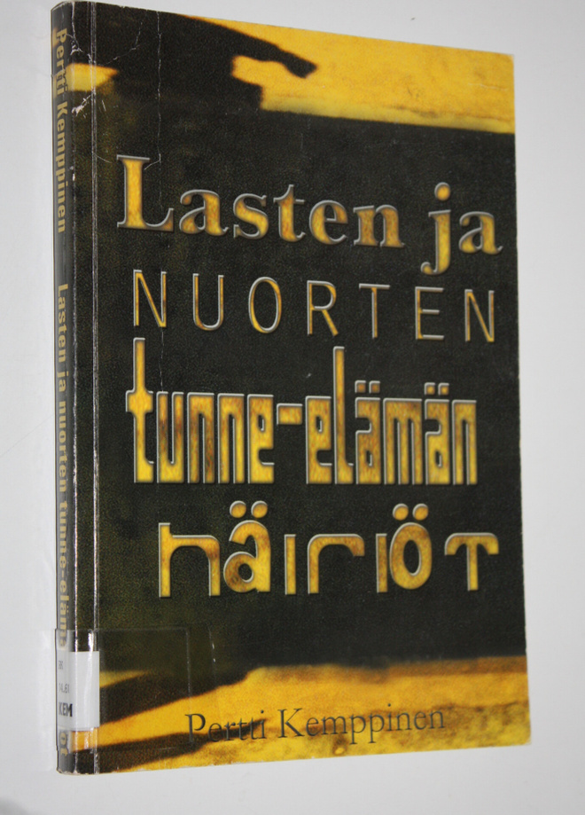 Pentti Kemppinen : Lasten ja nuorten tunne-elämän häiriöt