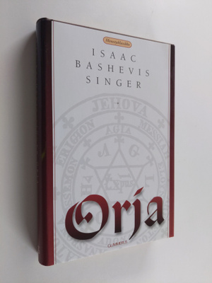 Isaac Bashevis Singer : Orja