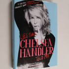 Chelsea's Family, Friends, and Other Victims : Lies That ... - pikkukuva 1