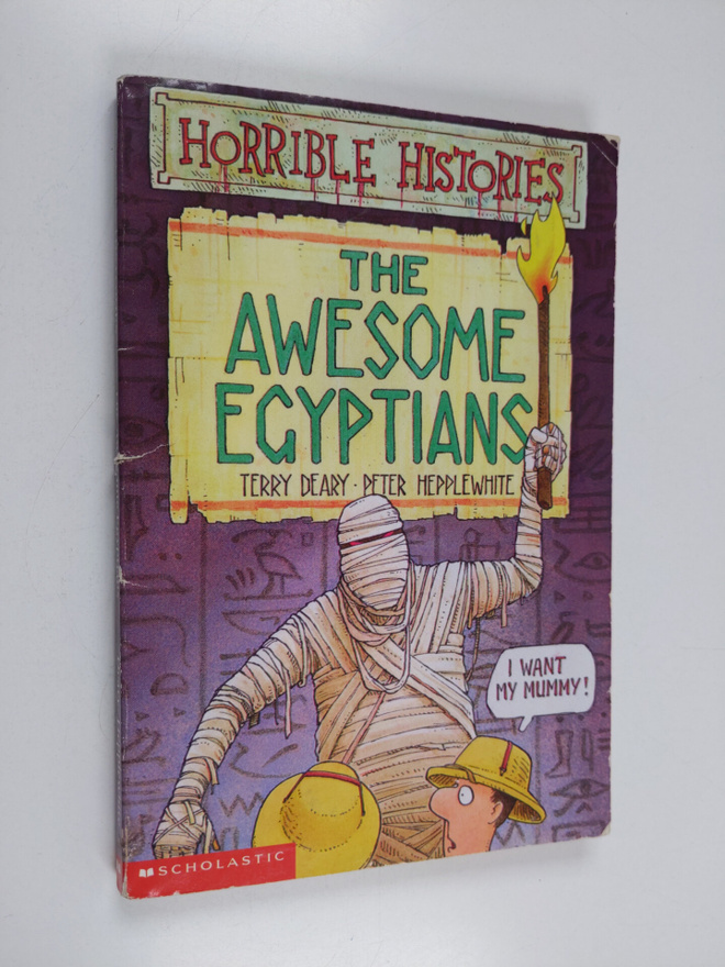 Terry Deary ym. : The Awesome Egyptians