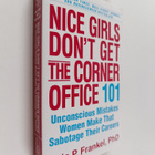 Lois P. Frankel : Nice girls don't get the corner office ... - pikkukuva 1