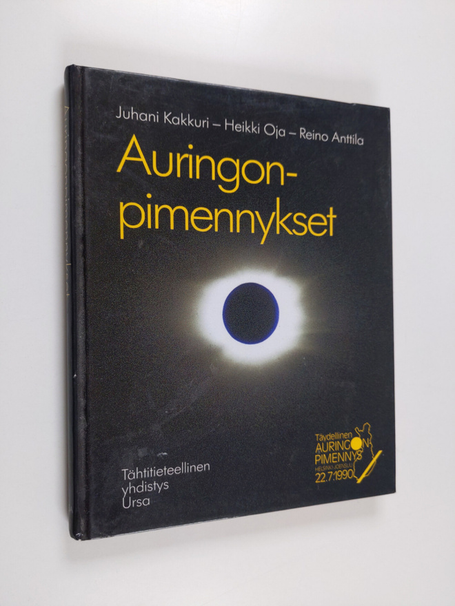 Juha Kakkuri : Auringonpimennykset (tekijän omiste, signe...