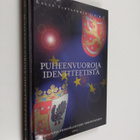 Kalle (toim.) Virtapohja : Puheenvuoroja identiteetistä :... - pikkukuva 1