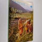 Allan Knight : Apua allergiaan : astma ja allerginen nuha - pikkukuva 1