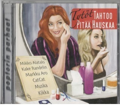 TYTÖT TAHTOO PITÄÄ HAUSKAA