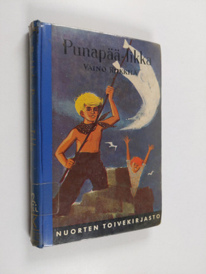 Väinö Riikkilä : Punapää-Iikka
