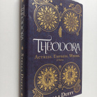 Stella Duffy : Theodora : Actress, Empress, Whore - pikkukuva 1