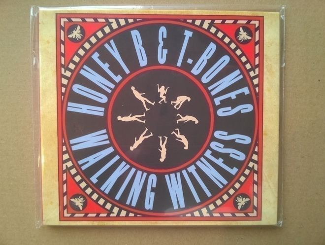 Honey B & T-Bones - Walking Witness CD