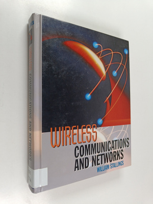 William Stallings : Wireless communications and networking