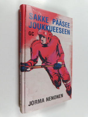 Jorma Nenonen : Sakke pääsee joukkueeseen