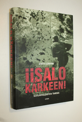 Matti Lukkari : Iisalo kärkeen! : soturiveljesten tarina