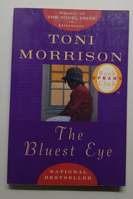 Toni Morrison - The Bluest Eye