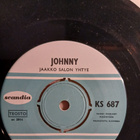 Johnny : Siis eipä huolta / Salainen hymy. 7" single. - pikkukuva 4