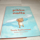 Tuula Kallioniemi Tule takaisin, pikku nalle - pikkukuva 1