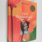 Alice Sturiale : Vom Glucklichsein - das Tagebuch der Alice - pikkukuva 1