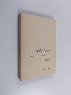 Maija Turunen : Huvila