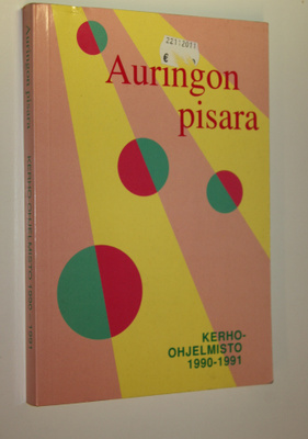 Timo (toim.) Nerkko : Auringon pisara : kerho-ohjelmisto ...