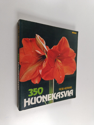 Rob Herwig : 350 huonekasvia