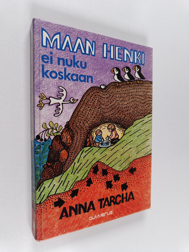 Anna Tarcha : Maan henki ei nuku koskaan