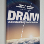Frank Martela ym. : Draivi :  Voiko sisäistä motivaatiota... - pikkukuva 1