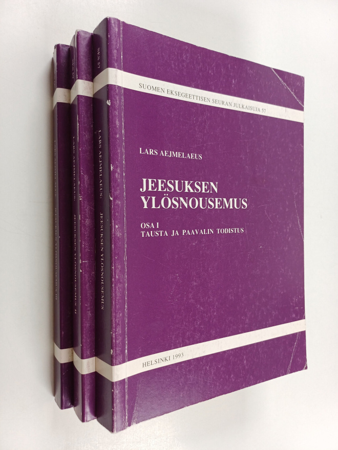 Lars Aejmelaeus : Jeesuksen ylösnousemus 1-3 : tausta ja ...